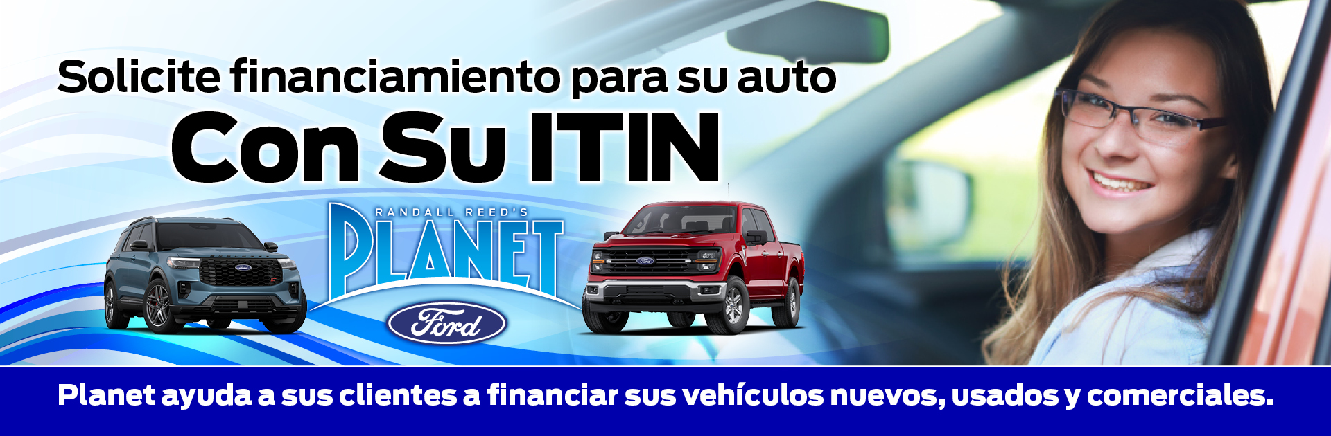 Solicite financiamiento para su auto con su ITIN. Planet ayuda a sus clientes a financiar sus vehícu